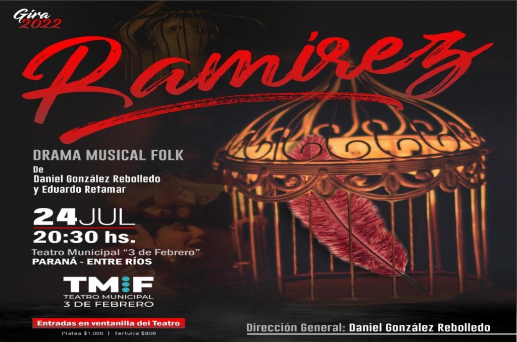 “Ramírez Drama Musical Folk” dará una única función en Paraná