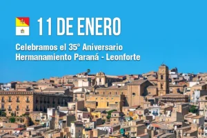 PARANÁ REAFIRMA SU HERMANAMIENTO CON LEONFORTE A 35 AÑOS DEL ACUERDO